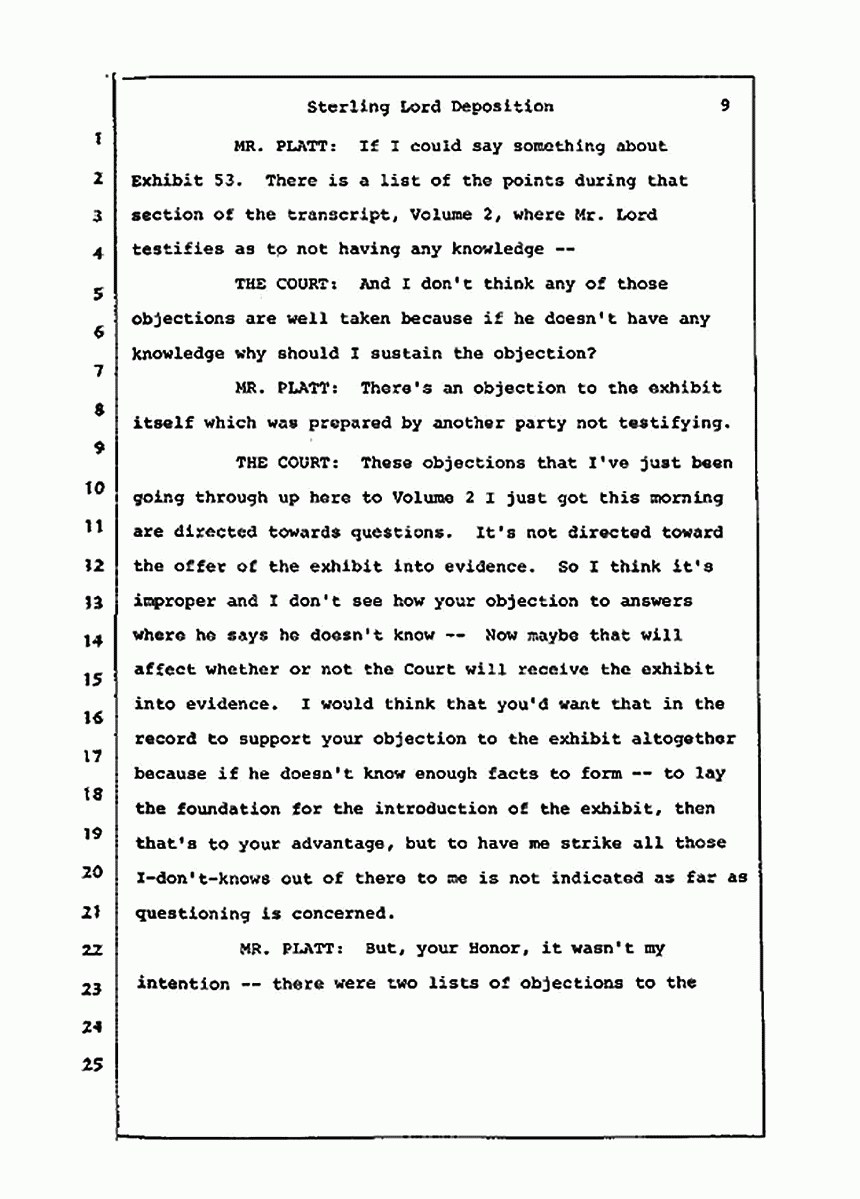 Los Angeles, California Civil Trial<br>Jeffrey MacDonald vs. Joe McGinniss<br><br>July 14, 1987:<br>Plaintiff's Witness: Sterling Lord, by Deposition, p. 9