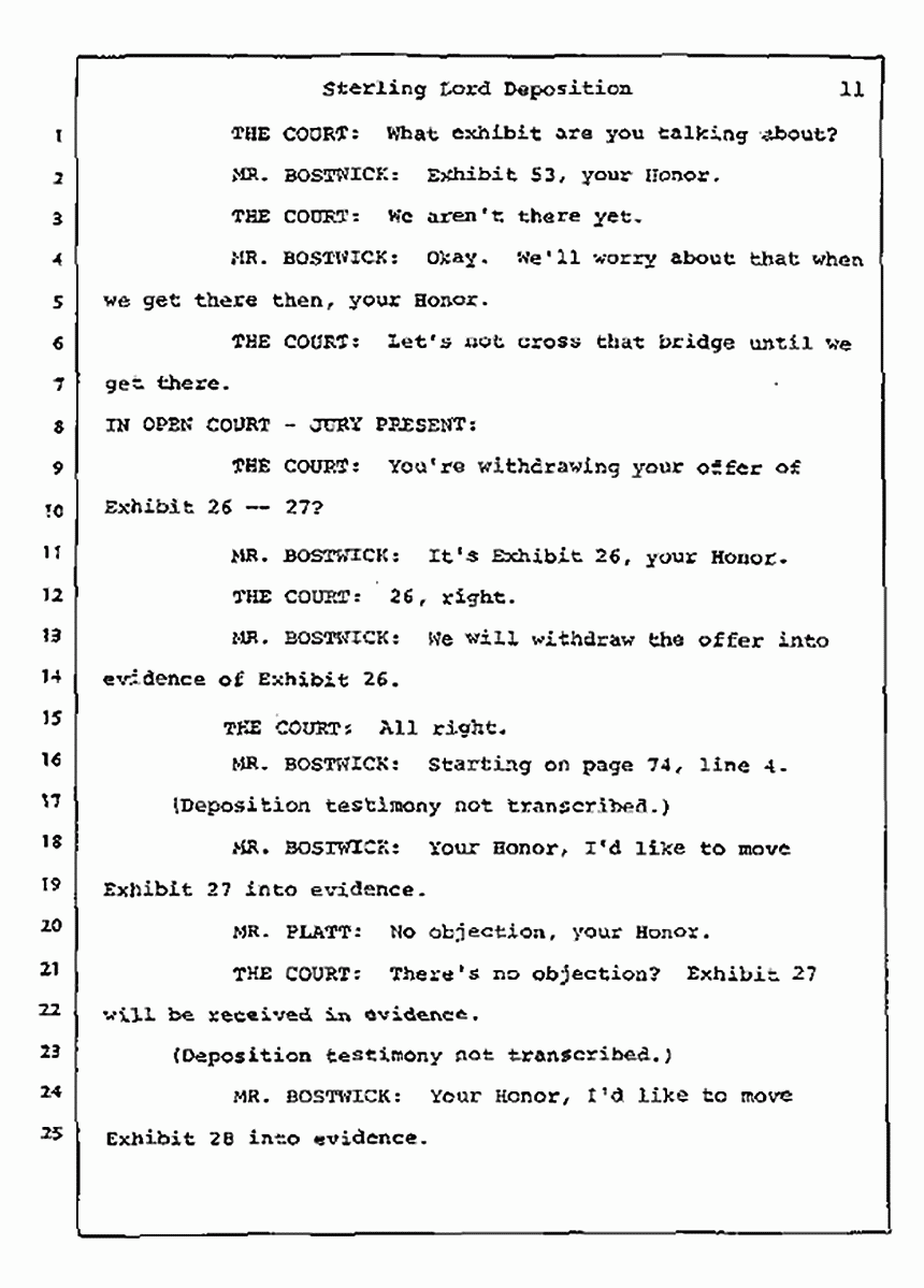 Los Angeles, California Civil Trial<br>Jeffrey MacDonald vs. Joe McGinniss<br><br>July 14, 1987:<br>Plaintiff's Witness: Sterling Lord, by Deposition, p. 11