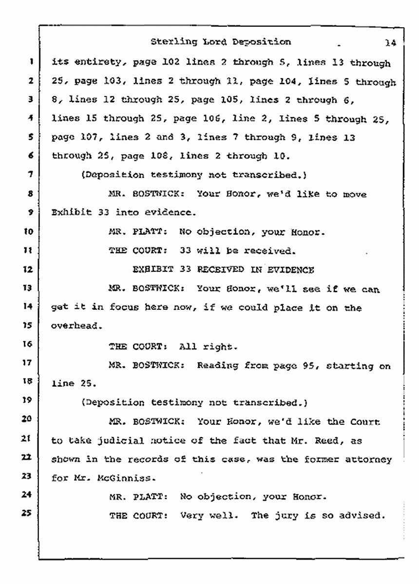 Los Angeles, California Civil Trial<br>Jeffrey MacDonald vs. Joe McGinniss<br><br>July 14, 1987:<br>Plaintiff's Witness: Sterling Lord, by Deposition, p. 14