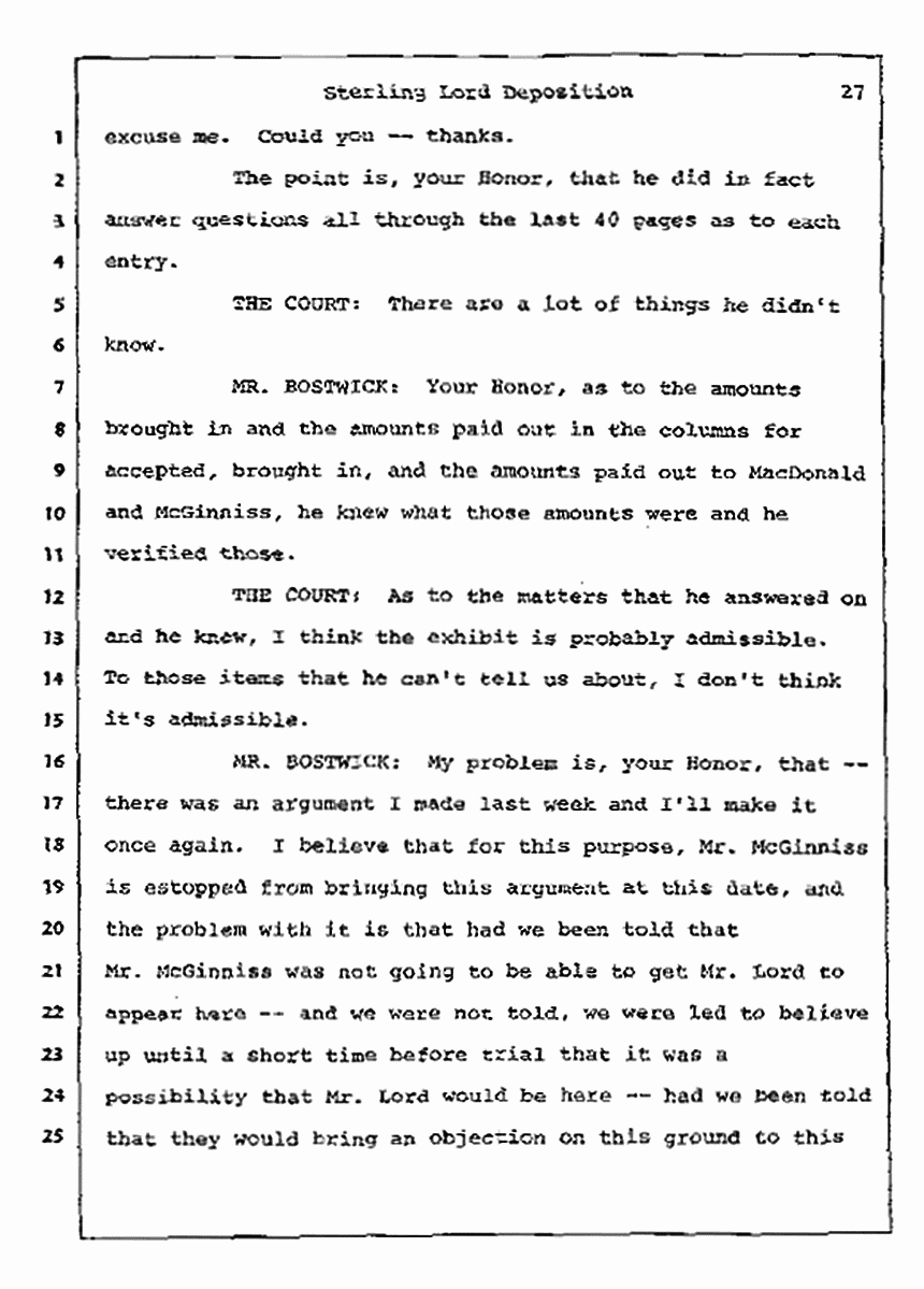 Los Angeles, California Civil Trial<br>Jeffrey MacDonald vs. Joe McGinniss<br><br>July 14, 1987:<br>Plaintiff's Witness: Sterling Lord, by Deposition, p. 27