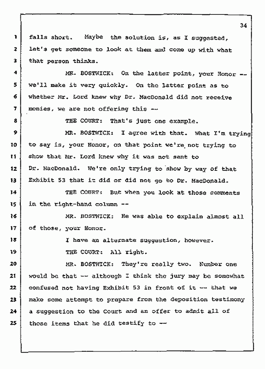 Los Angeles, California Civil Trial<br>Jeffrey MacDonald vs. Joe McGinniss<br><br>July 14, 1987:<br>Plaintiff's Witness: Sterling Lord, by Deposition, p. 34