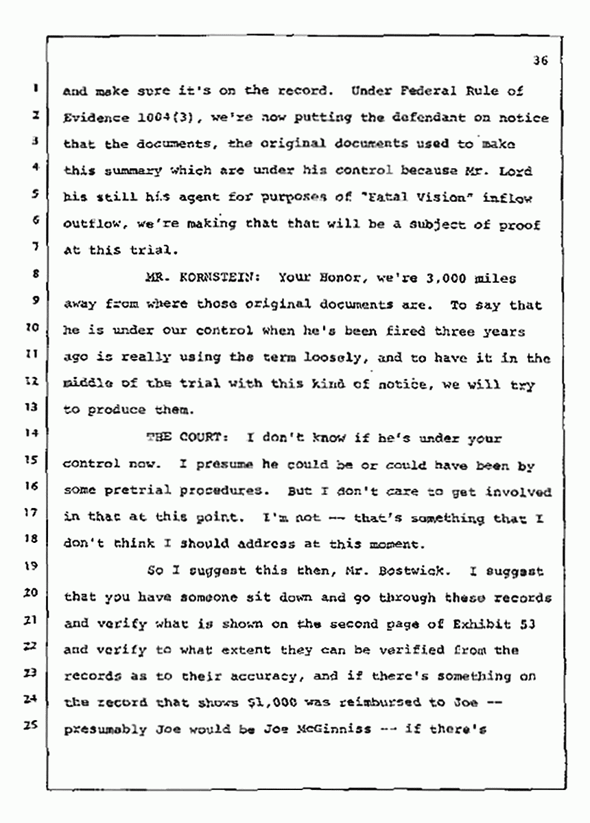 Los Angeles, California Civil Trial<br>Jeffrey MacDonald vs. Joe McGinniss<br><br>July 14, 1987:<br>Plaintiff's Witness: Sterling Lord, by Deposition, p. 36