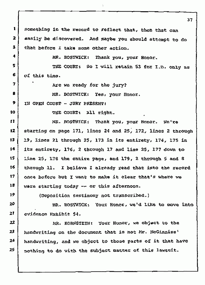 Los Angeles, California Civil Trial<br>Jeffrey MacDonald vs. Joe McGinniss<br><br>July 14, 1987:<br>Plaintiff's Witness: Sterling Lord, by Deposition, p. 37