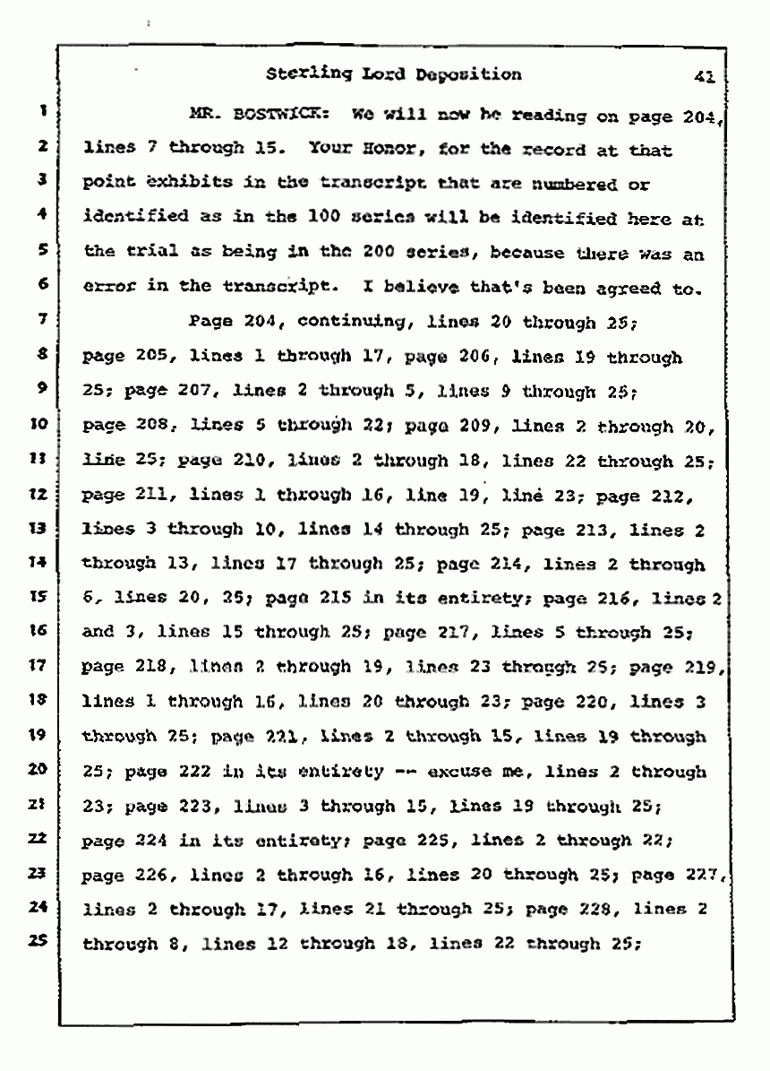 Los Angeles, California Civil Trial<br>Jeffrey MacDonald vs. Joe McGinniss<br><br>July 14, 1987:<br>Plaintiff's Witness: Sterling Lord, by Deposition, p. 41