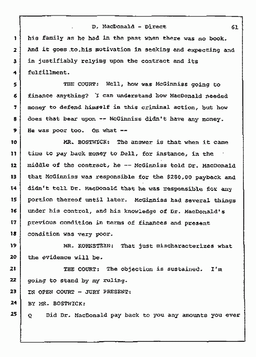 Los Angeles, California Civil Trial<br>Jeffrey MacDonald vs. Joe McGinniss<br><br>July 14, 1987:<br>Plaintiff's Witness: Dorothy MacDonald, p. 61