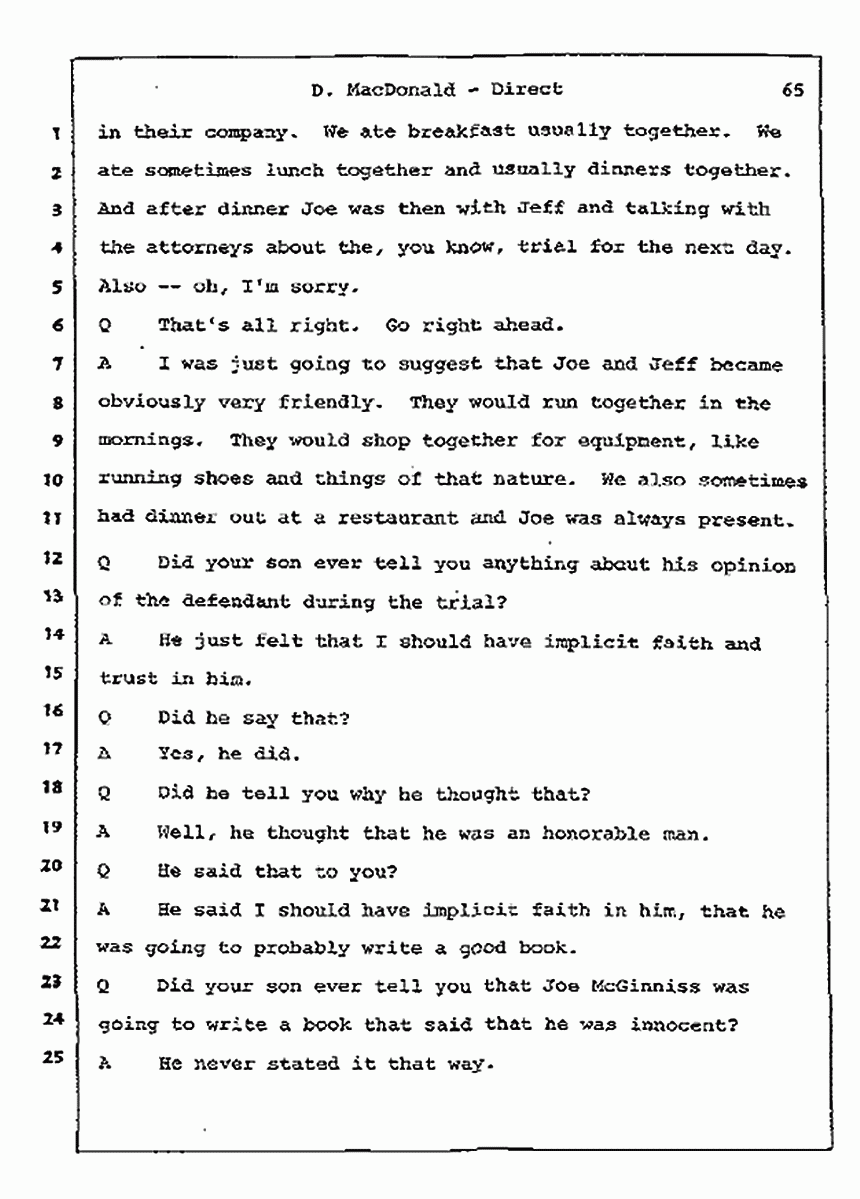 Los Angeles, California Civil Trial<br>Jeffrey MacDonald vs. Joe McGinniss<br><br>July 14, 1987:<br>Plaintiff's Witness: Dorothy MacDonald, p. 65