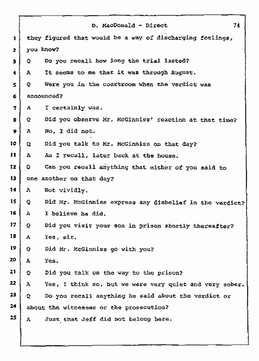 Los Angeles, California Civil Trial<br>Jeffrey MacDonald vs. Joe McGinniss<br><br>July 14, 1987:<br>Plaintiff's Witness: Dorothy MacDonald, p. 74