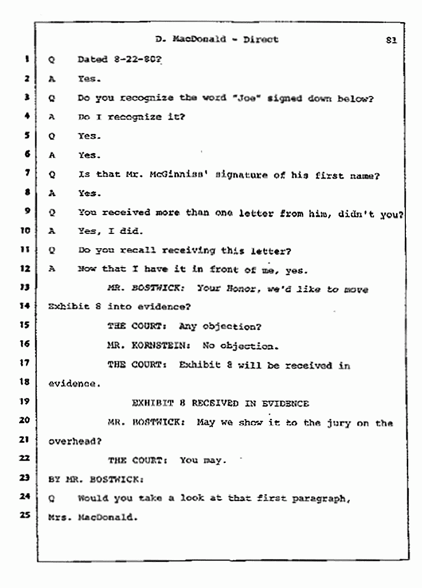 Los Angeles, California Civil Trial<br>Jeffrey MacDonald vs. Joe McGinniss<br><br>July 14, 1987:<br>Plaintiff's Witness: Dorothy MacDonald, p. 81