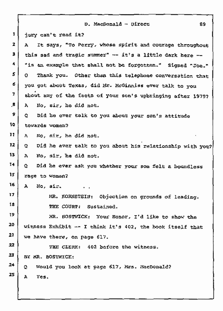 Los Angeles, California Civil Trial<br>Jeffrey MacDonald vs. Joe McGinniss<br><br>July 14, 1987:<br>Plaintiff's Witness: Dorothy MacDonald, p. 89