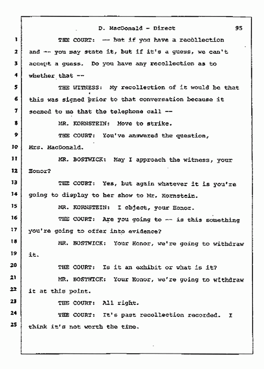 Los Angeles, California Civil Trial<br>Jeffrey MacDonald vs. Joe McGinniss<br><br>July 14, 1987:<br>Plaintiff's Witness: Dorothy MacDonald, p. 95