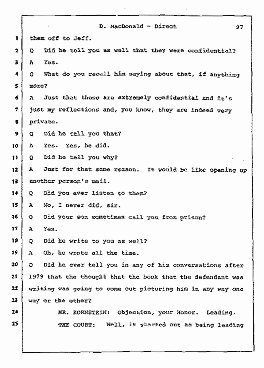 Los Angeles, California Civil Trial<br>Jeffrey MacDonald vs. Joe McGinniss<br><br>July 14, 1987:<br>Plaintiff's Witness: Dorothy MacDonald, p. 97