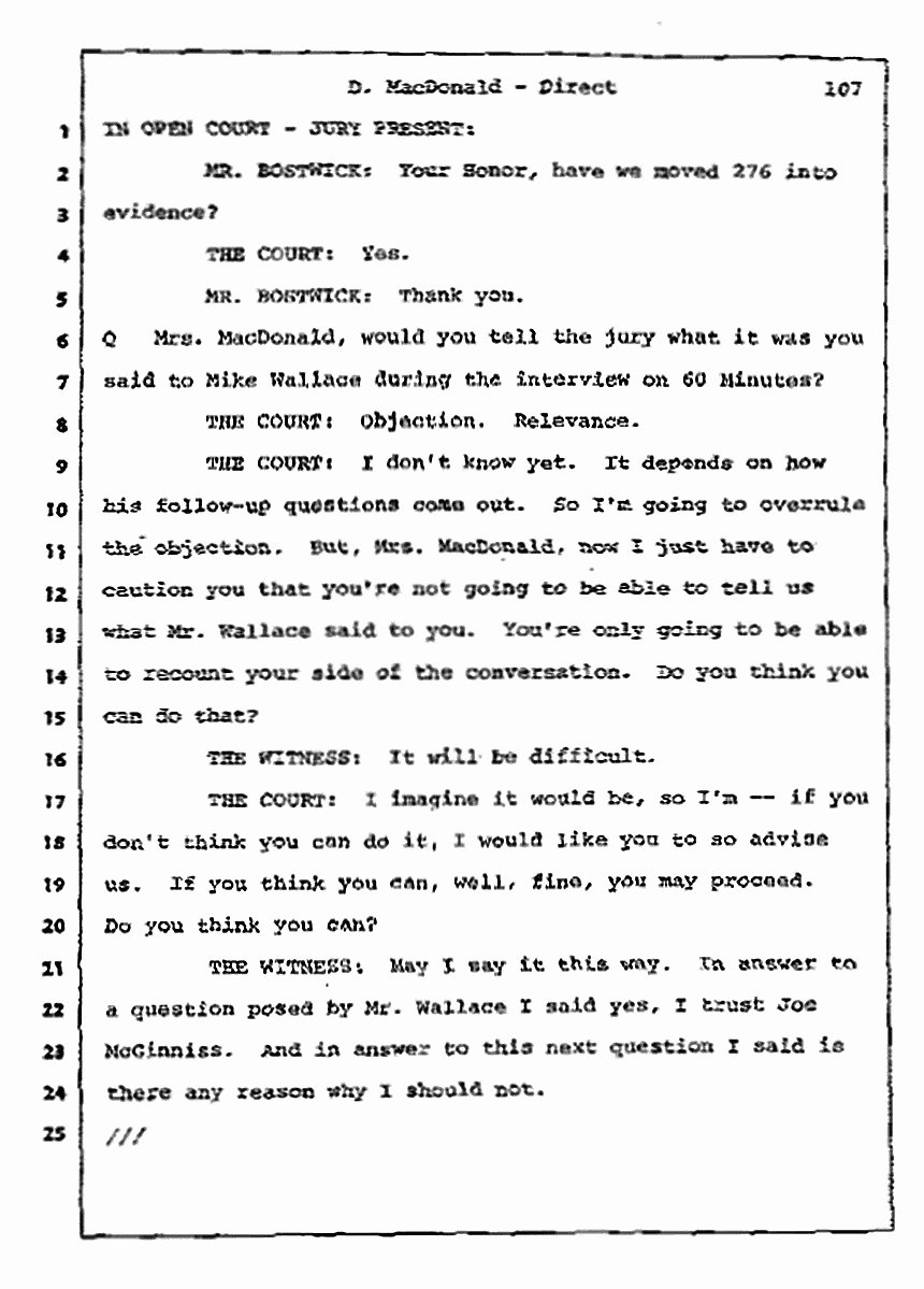 Los Angeles, California Civil Trial<br>Jeffrey MacDonald vs. Joe McGinniss<br><br>July 14, 1987:<br>Plaintiff's Witness: Dorothy MacDonald, p. 107