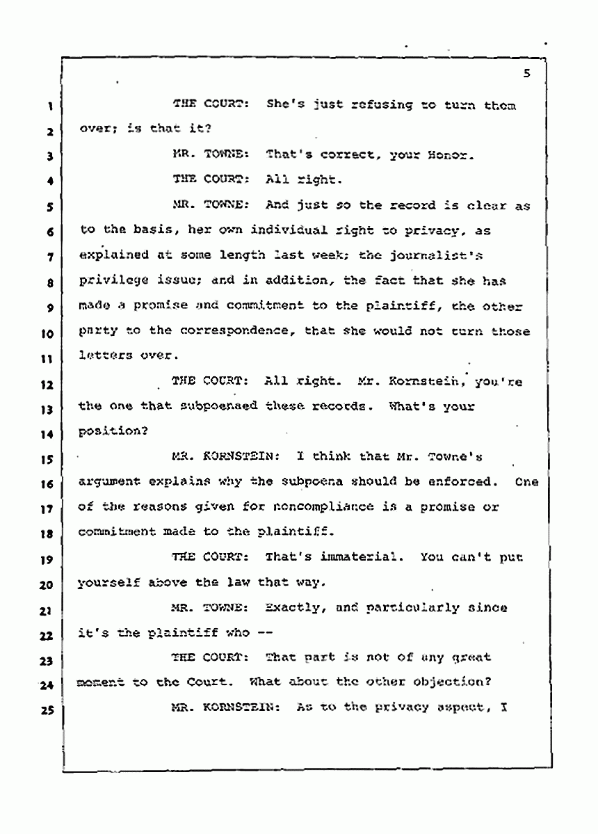 Los Angeles, California Civil Trial<br>Jeffrey MacDonald vs. Joe McGinniss<br><br>July 15, 1987:<br>Plaintiff's Witness: Melinda Stephens, p. 5