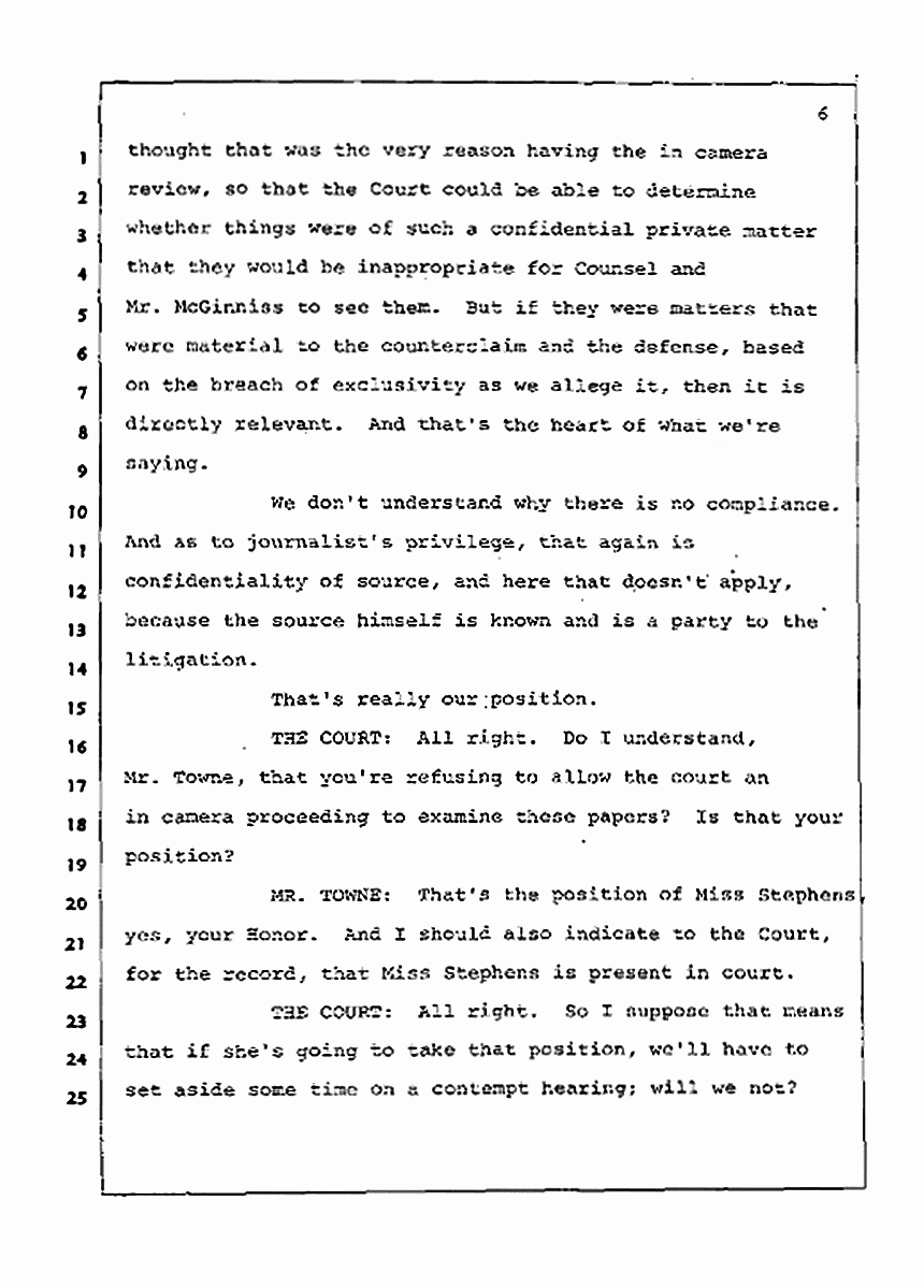 Los Angeles, California Civil Trial<br>Jeffrey MacDonald vs. Joe McGinniss<br><br>July 15, 1987:<br>Plaintiff's Witness: Melinda Stephens, p. 6