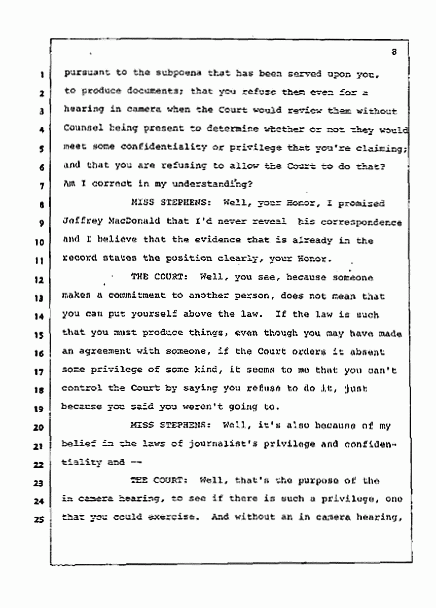 Los Angeles, California Civil Trial<br>Jeffrey MacDonald vs. Joe McGinniss<br><br>July 15, 1987:<br>Plaintiff's Witness: Melinda Stephens, p. 8