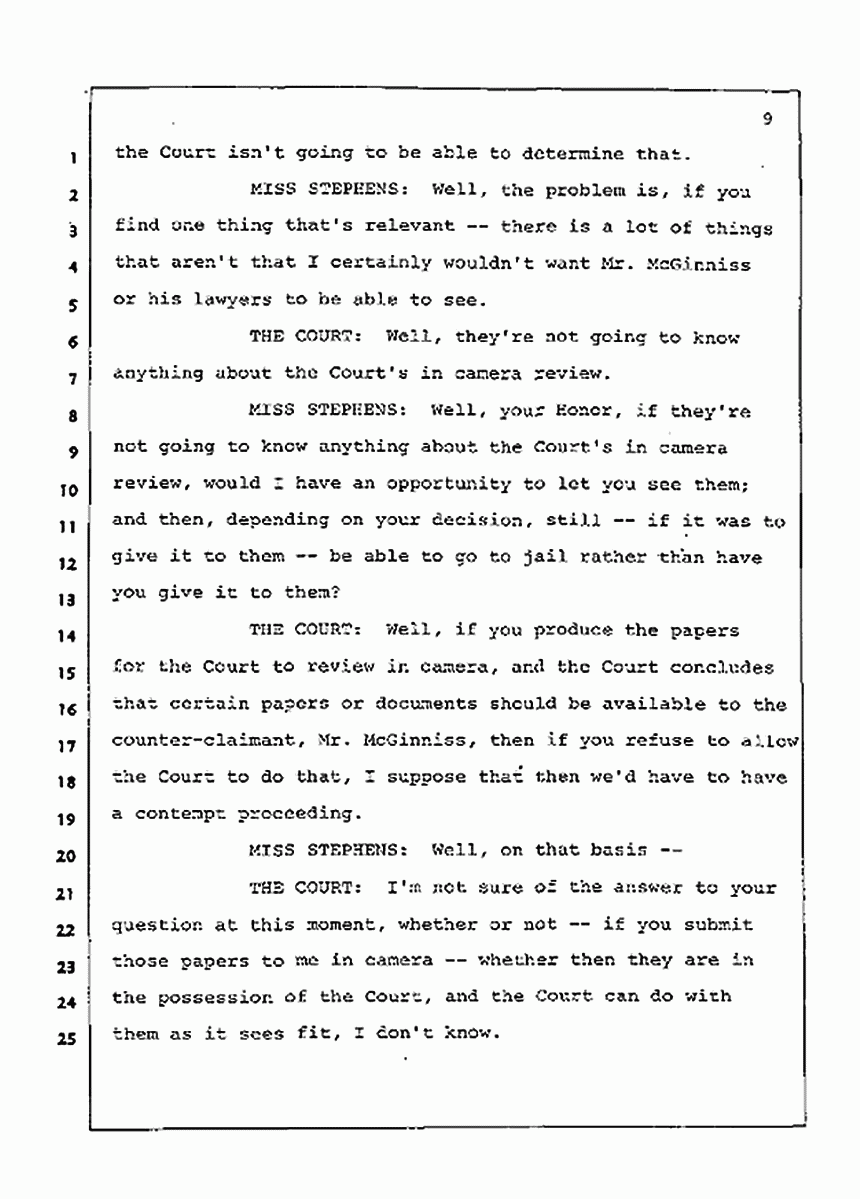 Los Angeles, California Civil Trial<br>Jeffrey MacDonald vs. Joe McGinniss<br><br>July 15, 1987:<br>Plaintiff's Witness: Melinda Stephens, p. 9
