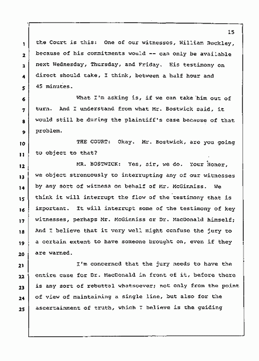 Los Angeles, California Civil Trial<br>Jeffrey MacDonald vs. Joe McGinniss<br><br>July 15, 1987:<br>Plaintiff's Witness: Melinda Stephens, p. 15