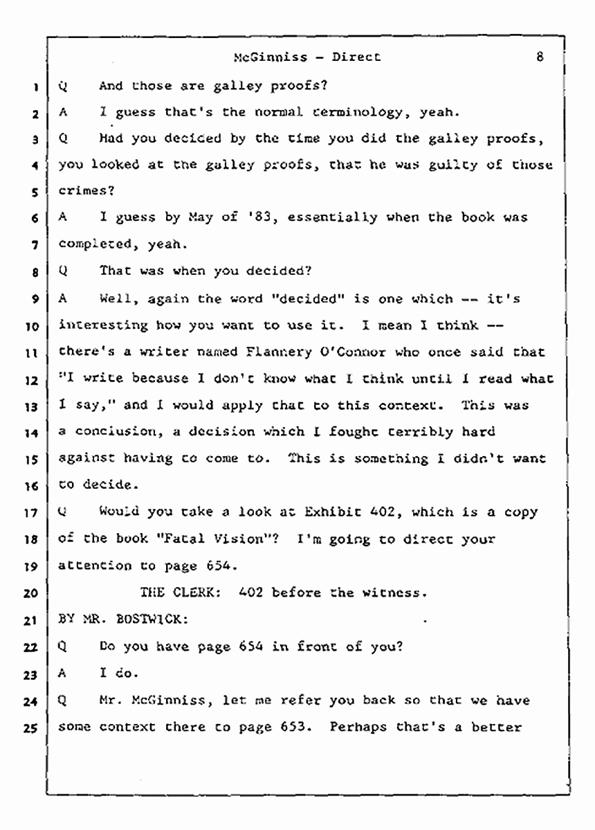 Los Angeles, California Civil Trial<br>Jeffrey MacDonald vs. Joe McGinniss<br><br>July 16, 1987:<br>Plaintiff's Witness: Joe McGinniss, p. 8