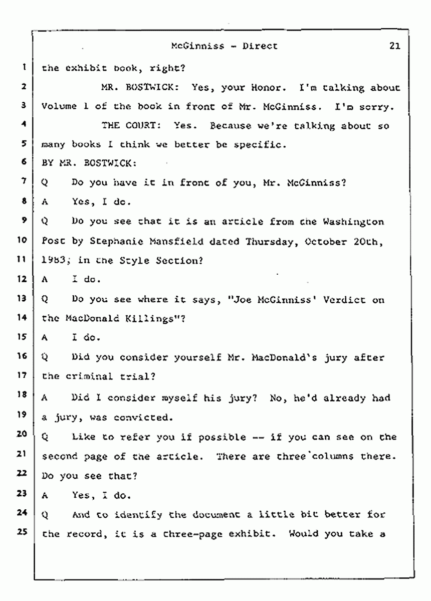 Los Angeles, California Civil Trial<br>Jeffrey MacDonald vs. Joe McGinniss<br><br>July 16, 1987:<br>Plaintiff's Witness: Joe McGinniss, p. 21