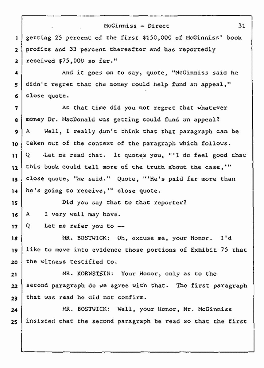 Los Angeles, California Civil Trial<br>Jeffrey MacDonald vs. Joe McGinniss<br><br>July 16, 1987:<br>Plaintiff's Witness: Joe McGinniss, p. 31