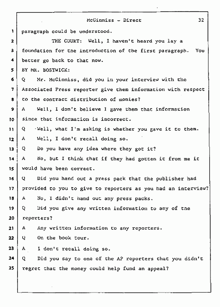 Los Angeles, California Civil Trial<br>Jeffrey MacDonald vs. Joe McGinniss<br><br>July 16, 1987:<br>Plaintiff's Witness: Joe McGinniss, p. 32