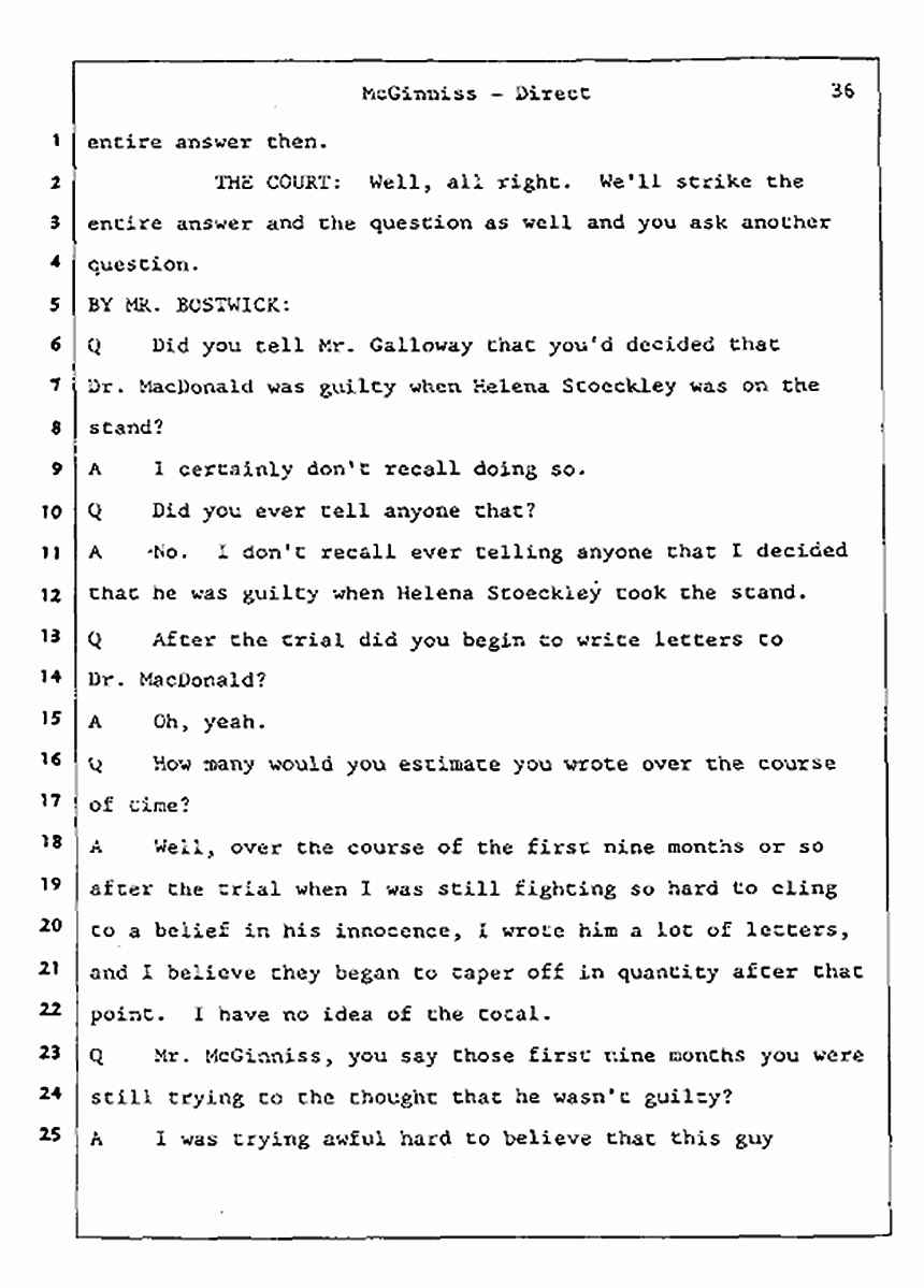 Los Angeles, California Civil Trial<br>Jeffrey MacDonald vs. Joe McGinniss<br><br>July 16, 1987:<br>Plaintiff's Witness: Joe McGinniss, p. 36