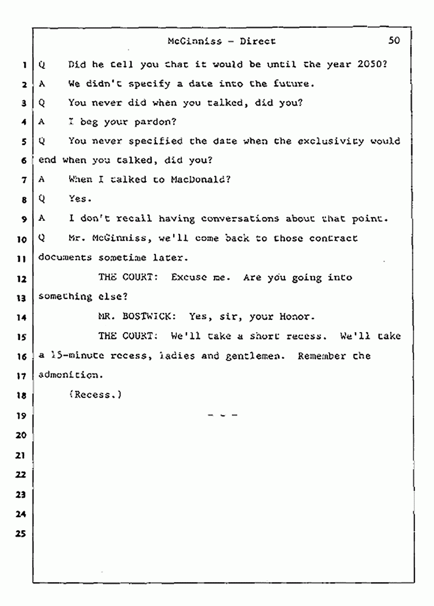 Los Angeles, California Civil Trial<br>Jeffrey MacDonald vs. Joe McGinniss<br><br>July 16, 1987:<br>Plaintiff's Witness: Joe McGinniss, p. 50