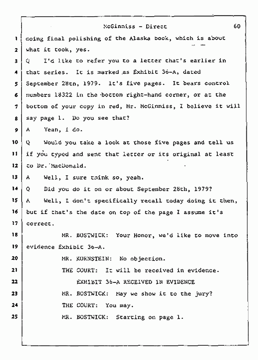 Los Angeles, California Civil Trial<br>Jeffrey MacDonald vs. Joe McGinniss<br><br>July 16, 1987:<br>Plaintiff's Witness: Joe McGinniss, p. 60