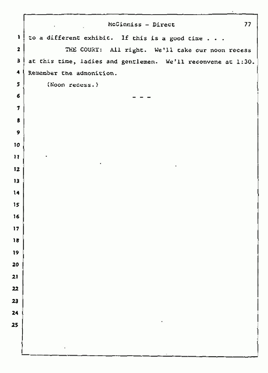 Los Angeles, California Civil Trial<br>Jeffrey MacDonald vs. Joe McGinniss<br><br>July 16, 1987:<br>Plaintiff's Witness: Joe McGinniss, p. 77