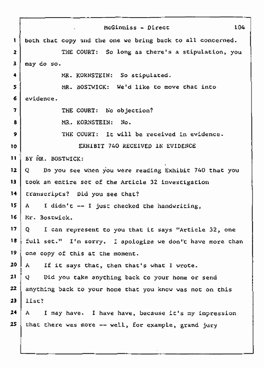 Los Angeles, California Civil Trial<br>Jeffrey MacDonald vs. Joe McGinniss<br><br>July 16, 1987:<br>Plaintiff's Witness: Joe McGinniss, p. 104