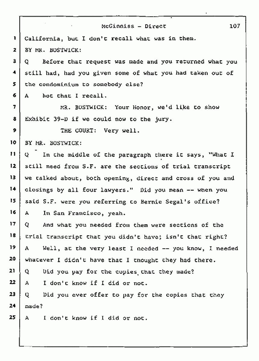 Los Angeles, California Civil Trial<br>Jeffrey MacDonald vs. Joe McGinniss<br><br>July 16, 1987:<br>Plaintiff's Witness: Joe McGinniss, p. 107