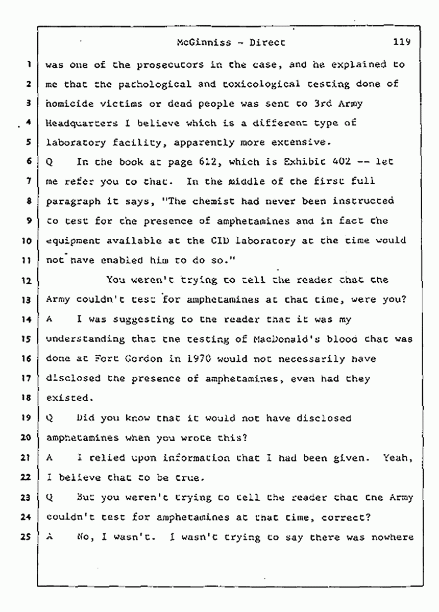 Los Angeles, California Civil Trial<br>Jeffrey MacDonald vs. Joe McGinniss<br><br>July 16, 1987:<br>Plaintiff's Witness: Joe McGinniss, p. 119