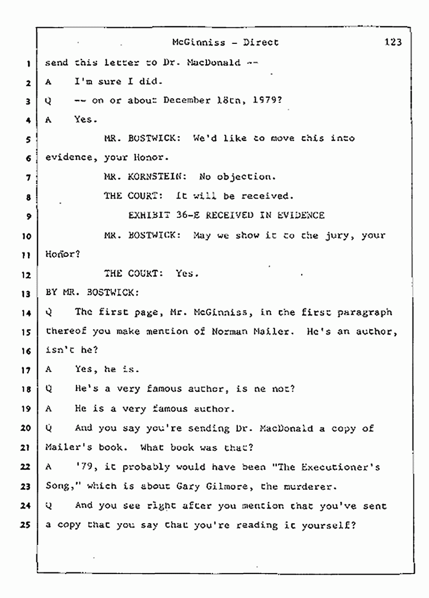 Los Angeles, California Civil Trial<br>Jeffrey MacDonald vs. Joe McGinniss<br><br>July 16, 1987:<br>Plaintiff's Witness: Joe McGinniss, p. 123