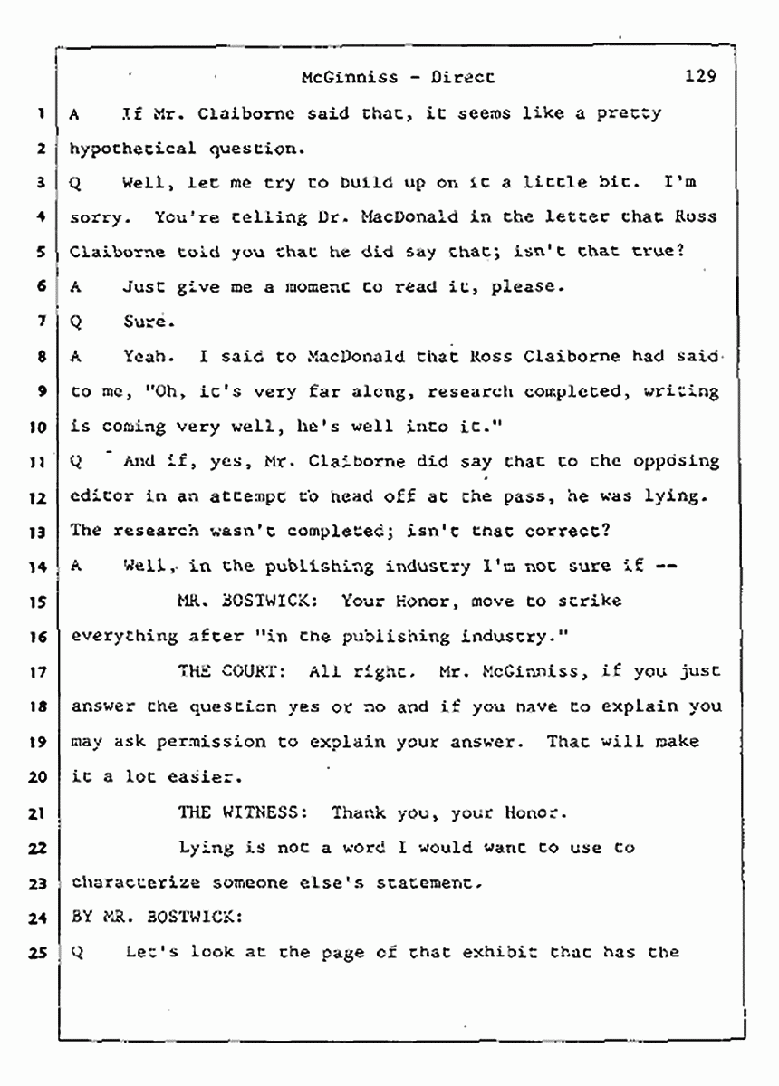 Los Angeles, California Civil Trial<br>Jeffrey MacDonald vs. Joe McGinniss<br><br>July 16, 1987:<br>Plaintiff's Witness: Joe McGinniss, p. 129