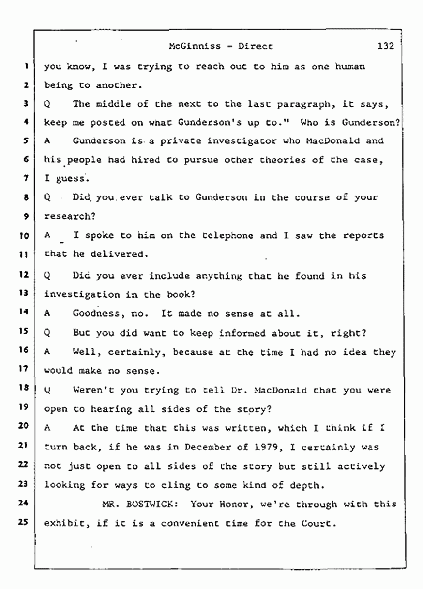Los Angeles, California Civil Trial<br>Jeffrey MacDonald vs. Joe McGinniss<br><br>July 16, 1987:<br>Plaintiff's Witness: Joe McGinniss, p. 132
