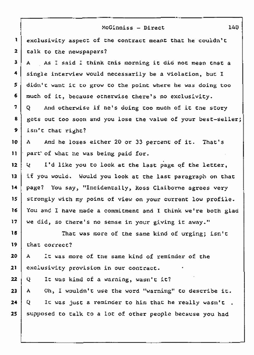 Los Angeles, California Civil Trial<br>Jeffrey MacDonald vs. Joe McGinniss<br><br>July 16, 1987:<br>Plaintiff's Witness: Joe McGinniss, p. 140