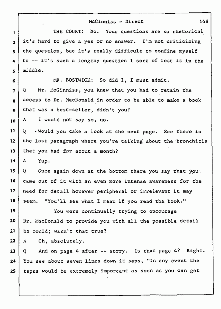 Los Angeles, California Civil Trial<br>Jeffrey MacDonald vs. Joe McGinniss<br><br>July 16, 1987:<br>Plaintiff's Witness: Joe McGinniss, p. 148
