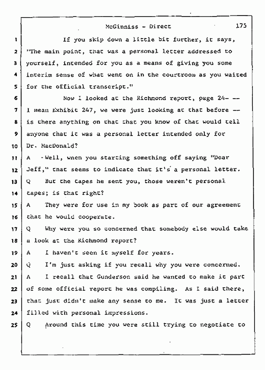 Los Angeles, California Civil Trial<br>Jeffrey MacDonald vs. Joe McGinniss<br><br>July 16, 1987:<br>Plaintiff's Witness: Joe McGinniss, p. 175
