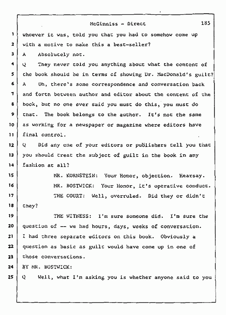 Los Angeles, California Civil Trial<br>Jeffrey MacDonald vs. Joe McGinniss<br><br>July 16, 1987:<br>Plaintiff's Witness: Joe McGinniss, p. 185