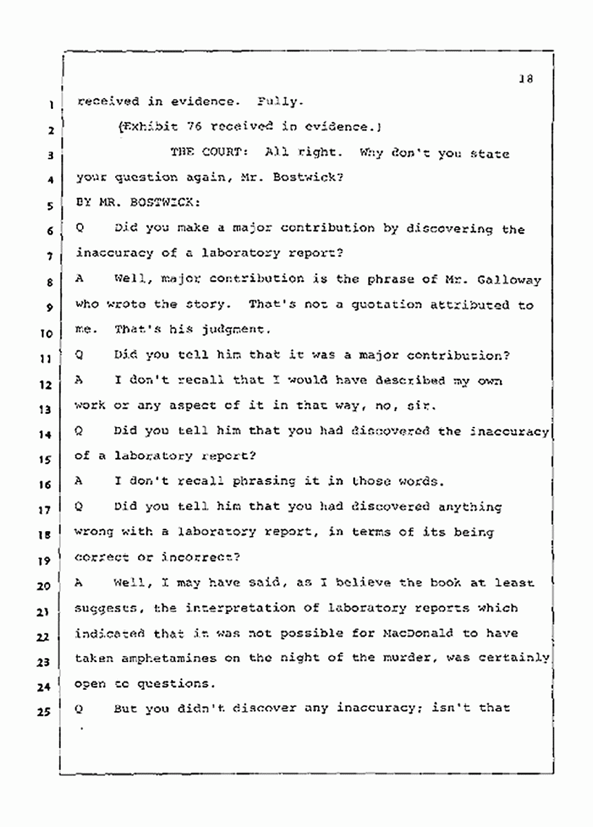 Los Angeles, California Civil Trial<br>Jeffrey MacDonald vs. Joe McGinniss<br><br>July 21, 1987:<br>Plaintiff's Witness: Joe McGinniss, p. 18