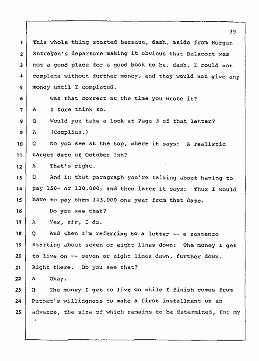 Los Angeles, California Civil Trial<br>Jeffrey MacDonald vs. Joe McGinniss<br><br>July 21, 1987:<br>Plaintiff's Witness: Joe McGinniss, p. 39