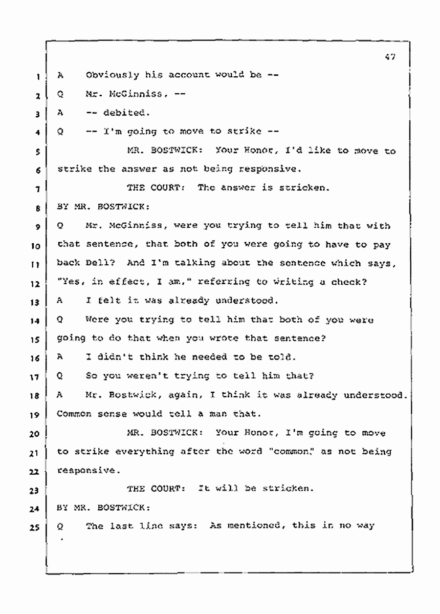 Los Angeles, California Civil Trial<br>Jeffrey MacDonald vs. Joe McGinniss<br><br>July 21, 1987:<br>Plaintiff's Witness: Joe McGinniss, p. 47