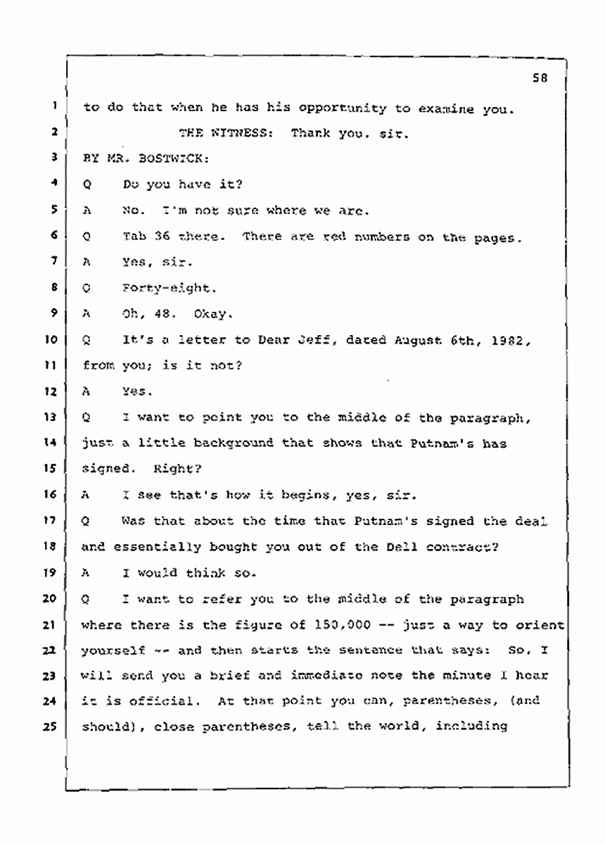 Los Angeles, California Civil Trial<br>Jeffrey MacDonald vs. Joe McGinniss<br><br>July 21, 1987:<br>Plaintiff's Witness: Joe McGinniss, p. 58