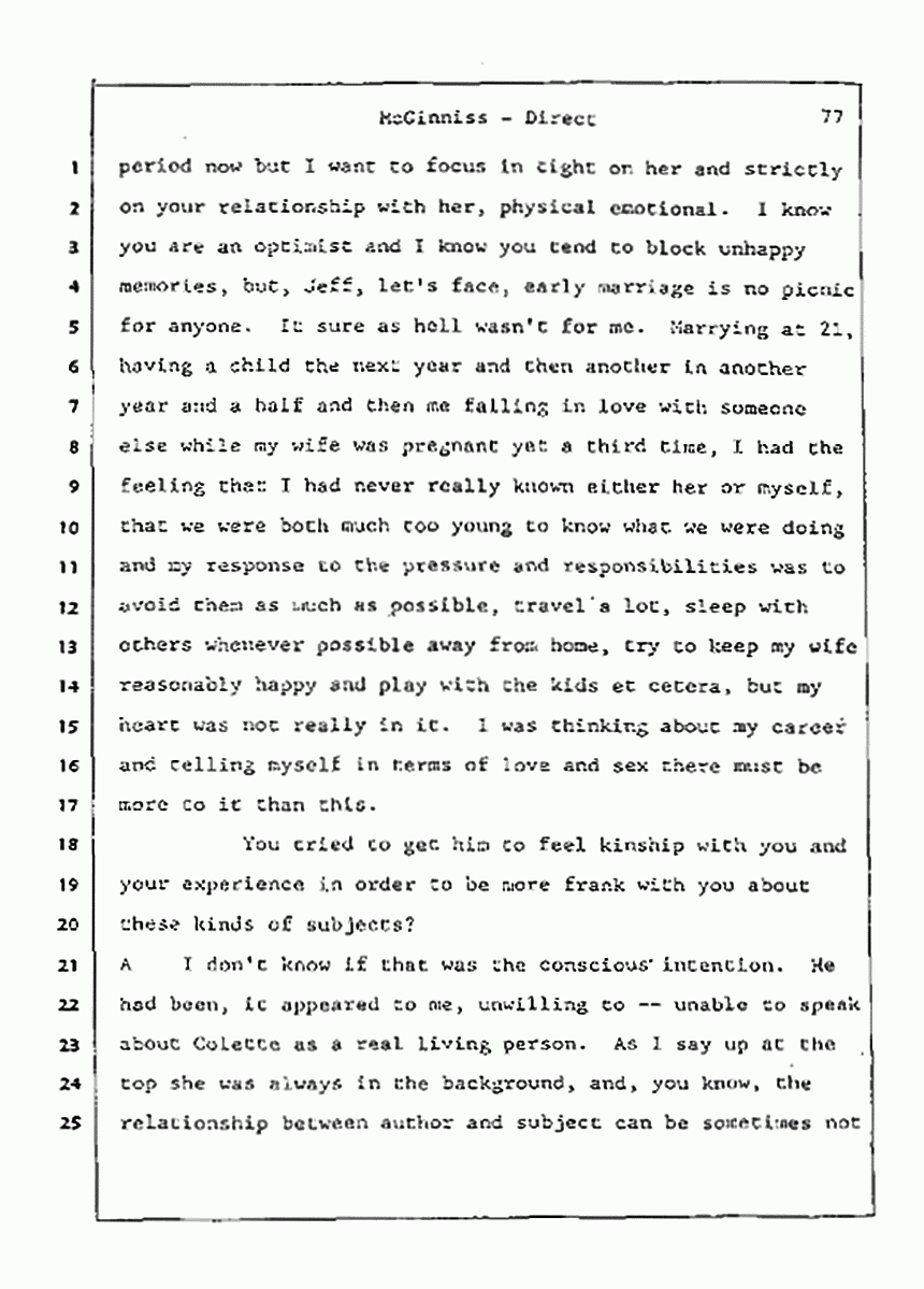 Los Angeles, California Civil Trial<br>Jeffrey MacDonald vs. Joe McGinniss<br><br>July 21, 1987:<br>Plaintiff's Witness: Joe McGinniss, p. 77