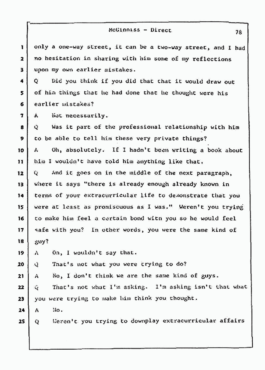Los Angeles, California Civil Trial<br>Jeffrey MacDonald vs. Joe McGinniss<br><br>July 21, 1987:<br>Plaintiff's Witness: Joe McGinniss, p. 78