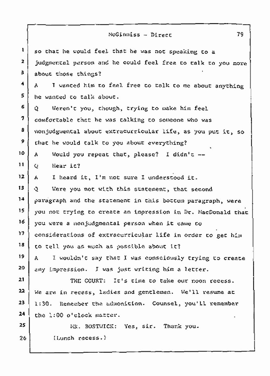 Los Angeles, California Civil Trial<br>Jeffrey MacDonald vs. Joe McGinniss<br><br>July 21, 1987:<br>Plaintiff's Witness: Joe McGinniss, p. 79