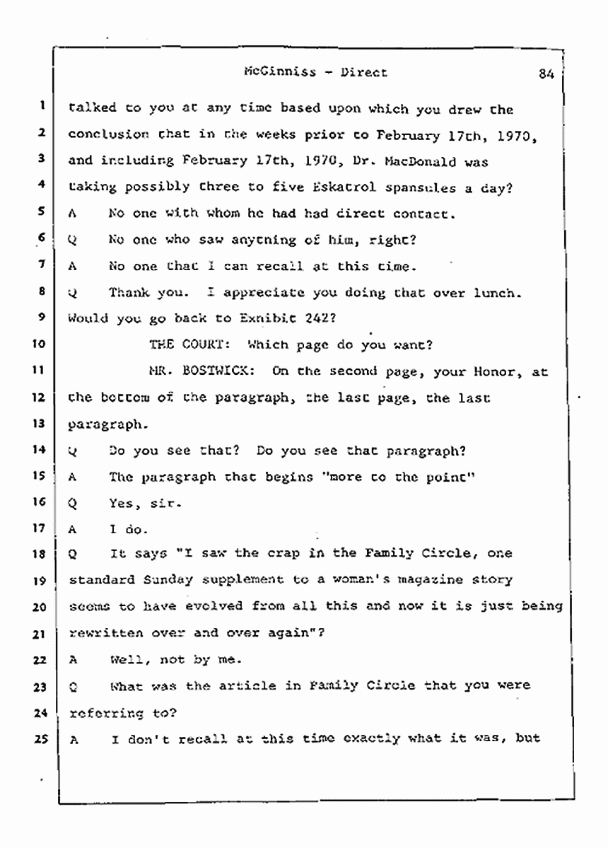 Los Angeles, California Civil Trial<br>Jeffrey MacDonald vs. Joe McGinniss<br><br>July 21, 1987:<br>Plaintiff's Witness: Joe McGinniss, p. 84