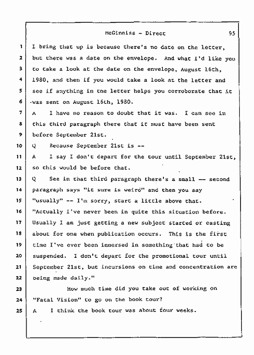 Los Angeles, California Civil Trial<br>Jeffrey MacDonald vs. Joe McGinniss<br><br>July 21, 1987:<br>Plaintiff's Witness: Joe McGinniss, p. 95