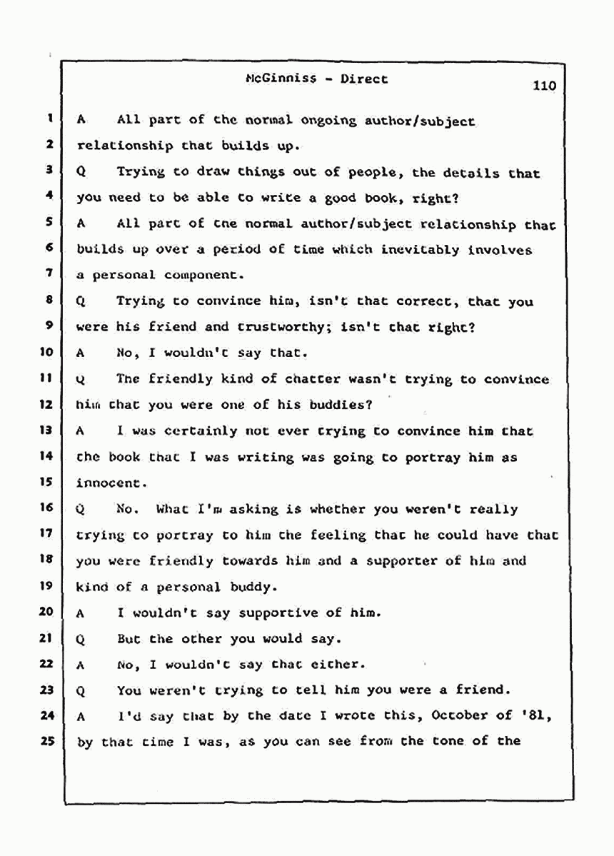 Los Angeles, California Civil Trial<br>Jeffrey MacDonald vs. Joe McGinniss<br><br>July 21, 1987:<br>Plaintiff's Witness: Joe McGinniss, p. 110
