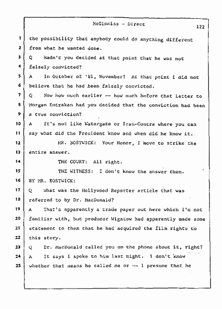 Los Angeles, California Civil Trial<br>Jeffrey MacDonald vs. Joe McGinniss<br><br>July 21, 1987:<br>Plaintiff's Witness: Joe McGinniss, p. 122
